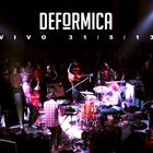 DEFÓRMICA En Vivo - Auditorio Oeste - 31​/​5​/​13 album cover