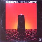 DEODATO Deodato / Airto : In Concert album cover