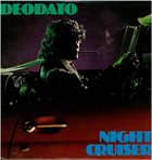 DEODATO Night Cruiser album cover