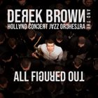 DEREK BROWN All Figured Out album cover