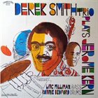 DEREK SMITH (PIANO) Derek Smith Trio Plays Jerome Kern album cover