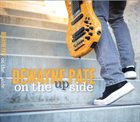 DEWAYNE PATE On The Upside album cover