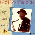 DEXTER GORDON Nights at the Keystone, Volume 2 album cover