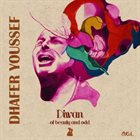 DHAFER YOUSSEF Diwan of Beauty and Odd album cover