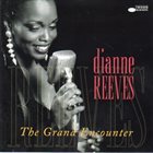 DIANNE REEVES The Grand Encounter album cover