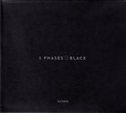 DICEROS Three Phases ③ Black album cover