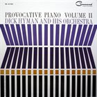 DICK HYMAN Provocative Piano Vol. 2 album cover