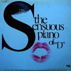 DICK HYMAN The Sensuous Piano Of Dick Hyman album cover