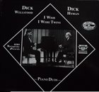DICK WELLSTOOD Dick Wellstood, Dick Hyman ‎: I Wish I Were Twins album cover
