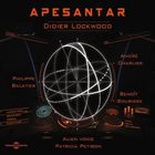 DIDIER LOCKWOOD Apesantar album cover