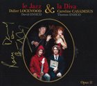 DIDIER LOCKWOOD Le jazz & la diva Opus II album cover