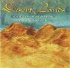 DIDIER MALHERBE Desert Lands (with Loy Ehrlich) album cover