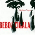 DIEGO EL CIGALA Lágrimas Negras album cover