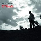 DIEGO LUBRANO El Vuelo album cover