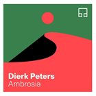 DIERK PETERS Ambrosia album cover