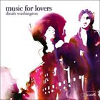 DINAH WASHINGTON Music for Lovers album cover