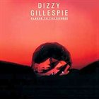 DIZZY GILLESPIE Closer To The Source album cover