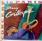 DIZZY GILLESPIE Concert In Paris album cover