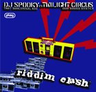 DJ SPOOKY DJ Spooky That Subliminal Kid vs. Twilight Circus Dub Sound System ‎: Riddim Clash album cover