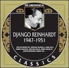 DJANGO REINHARDT The Chronological Classics: Django Reinhardt 1947-1951 album cover