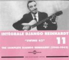 DJANGO REINHARDT Intégrale, Volume 11: 