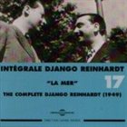 DJANGO REINHARDT Intégrale, Volume 17: 