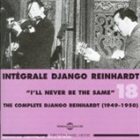 DJANGO REINHARDT Intégrale, Volume 18: 