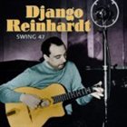 DJANGO REINHARDT Swing 47 album cover