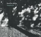 DOMINIC MILLER Vagabond album cover