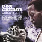 DON CHERRY Don Cherry Quintets featuring Archie Shepp & Gato Barbieri : Copenhagen 1963 & Hilversum 1966 album cover