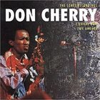 DON CHERRY The Sonet Recordings: Eternal Now / Live Ankara album cover