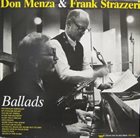 DON MENZA Don Menza & Frank Strazzeri ‎: Ballads album cover
