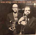 DONALD BYRD Don Byrd - Gigi Gryce : Jazz Lab (aka Jazz Olympus Series) album cover