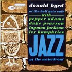 DONALD BYRD Donald Byrd at the Half Note Cafe, Vol. 1 album cover