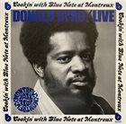 DONALD BYRD Live : Cookin’ with Blue Note at Montreux album cover