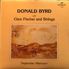 DONALD BYRD Donald Byrd With Clare Fischer ‎: September Afternoon album cover