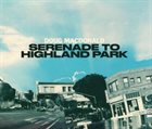 DOUG MACDONALD Serenade To Highland Park album cover