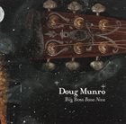 DOUG MUNRO Big Boss Bossa Nova album cover