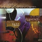DOUG MUNRO Doug Munro, Mariano Mangas : Jazz Flamenco Guitars album cover