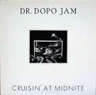 DR DOPO JAM Crusin´ At Midnite album cover