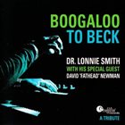DR LONNIE SMITH Boogaloo to Beck (feat. David 
