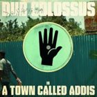 DUB COLOSSUS In A Town Called Addis album cover