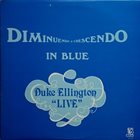 DUKE ELLINGTON Diminuendo & Crescendo In Blue album cover