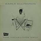 DUKE ELLINGTON Early Ellington album cover
