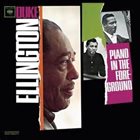 DUKE ELLINGTON Piano in the Foreground album cover
