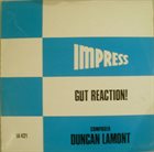 DUNCAN LAMONT Gut Reaction! album cover