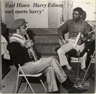 EARL HINES Earl Hines And Harry Edison ‎: Earl Meets Harry album cover