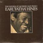 EARL HINES The Father Of Modern Jazz Piano album cover