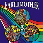 EARTHMOTHER 3 album cover