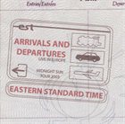 EASTERN STANDARD TIME Arrivals And Departures album cover